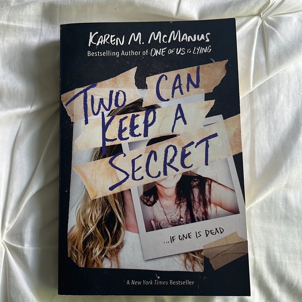 Two can keep a secret by Karen m McManus